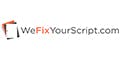 We Fix Your Script